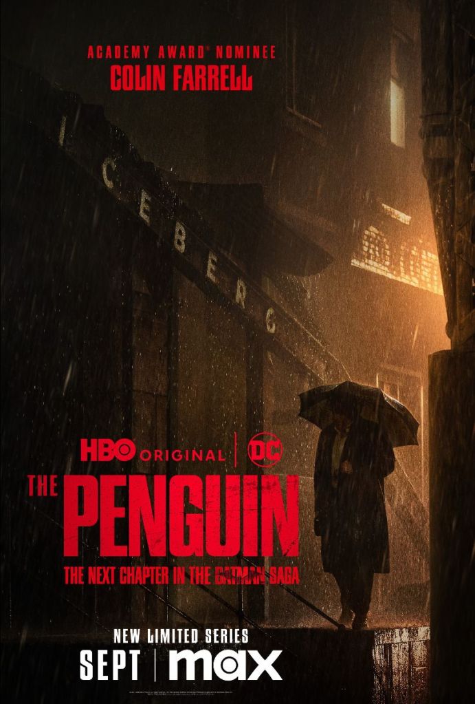 New The Penguin Poster Previews Colin Farrell’s Dark Batman Spin-off Series